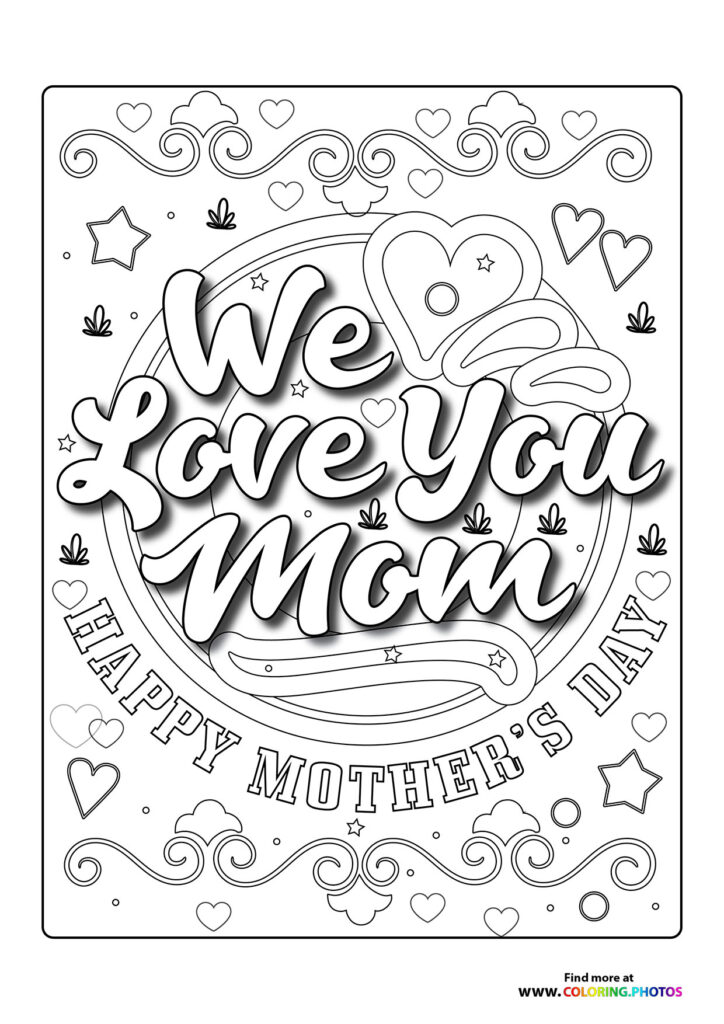 We Love You Mom