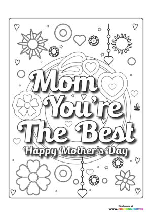 Mom You're The Best