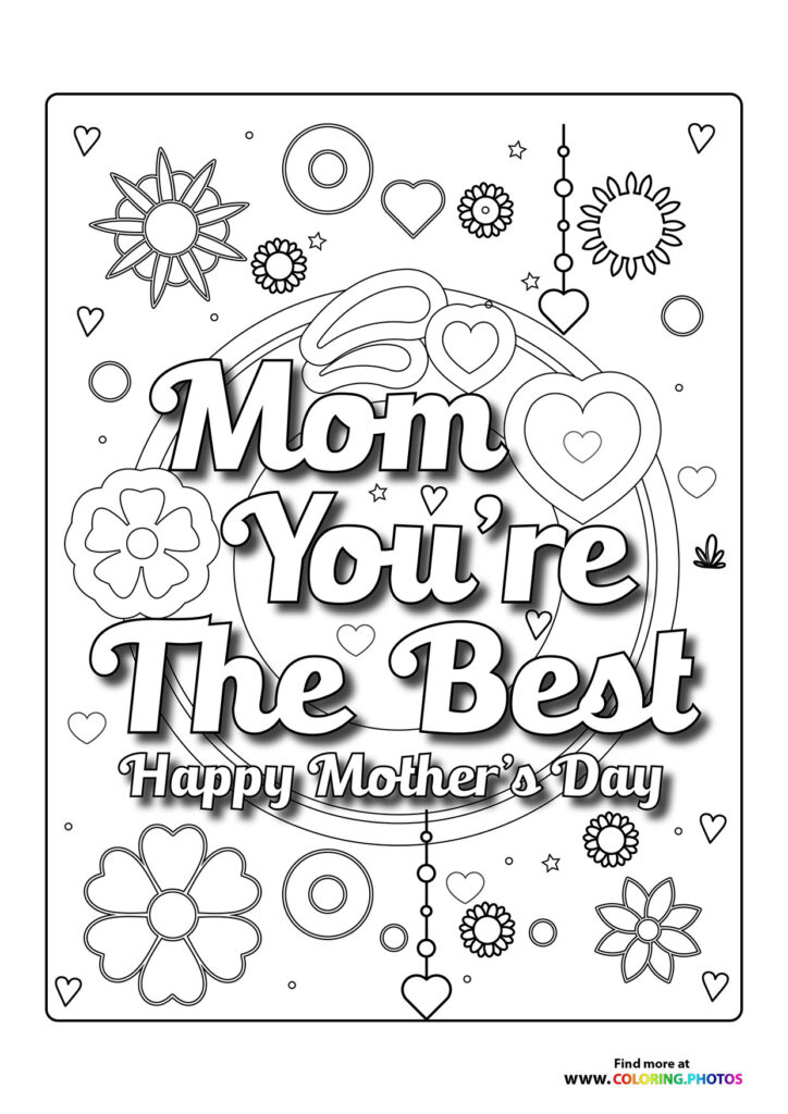 Mom You're The Best